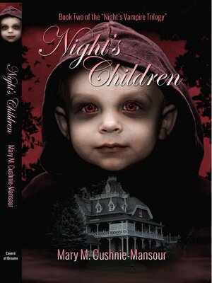cover image of Night's Children: Book Two of the "Night's Vampire Trilogy"